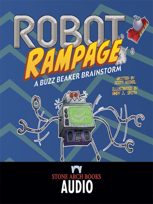 Title details for Robot Rampage by Scott Nickel - Available